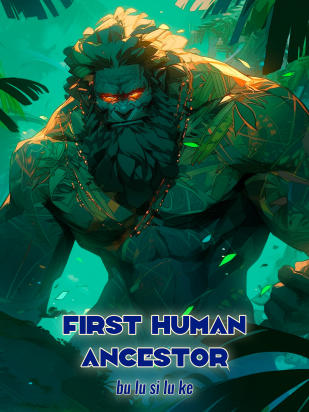 First Human Ancestor